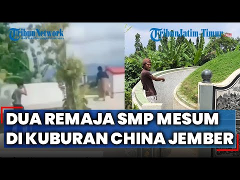 Dua Remaja SMP di Jember Nekat Mesum di Kuburan China, Aksinya Viral di Medsos