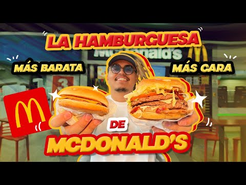 THE CHEAPEST AND MOST EXPENSIVE BURGER AT MCDONALD'S - Lalo Elizarrarás