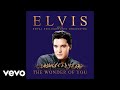 Elvis Presley, The Royal Philharmonic Orchestra - The Wonder of You (Official Audio)