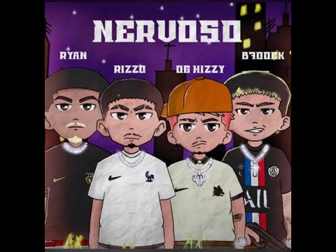 Hizzy - NERVOSO 😡 (ft. Rizzo, Ryan, B7oock) [PROD.DrigsBeat]