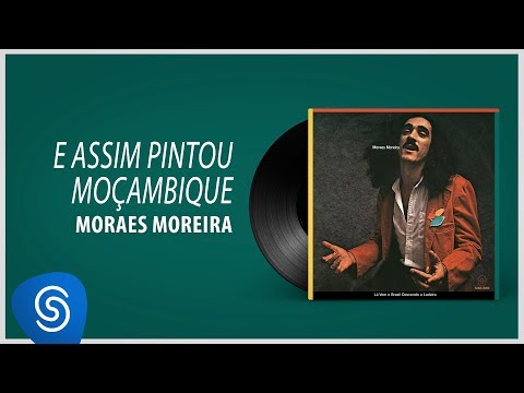 Brasil - Moraes Moreira
