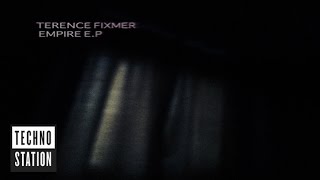 Terence Fixmer - Empire E.P Release date  //APRIL / MAI //