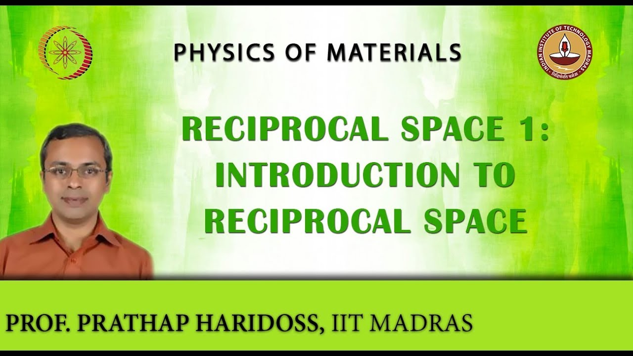 Reciprocal Space 1: Introduction to Reciprocal Space