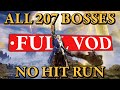 Elden Ring All 207 Bosses No Hit Run FULL RUN