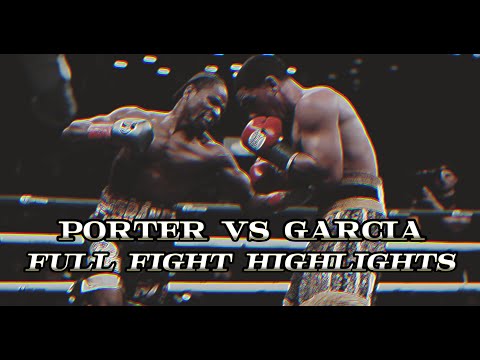 Shawn Porter Vs Danny Garcia Full Fight Highlights