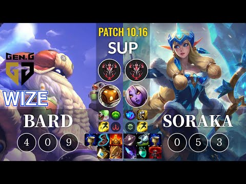GEN Wize Bard vs Soraka Sup - KR Patch 10.16