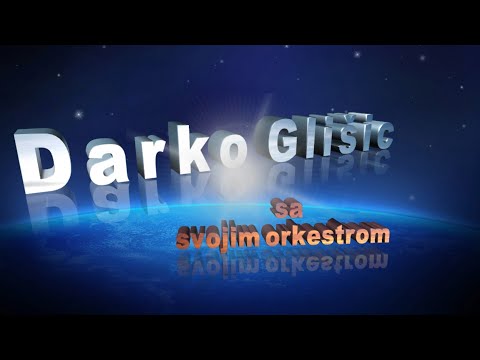 Orkestar Darka Glisica sviramo za nasu i vasu dusu.