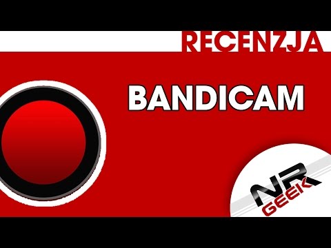 Recenzja - Bandicam (1080p, 60fps)