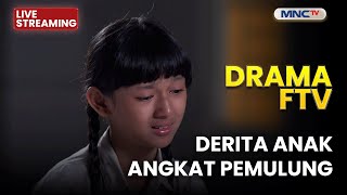 Download lagu 🔴 DERITA ANAK ANGKAT PEMULUNG | LIVE DRAMA FTV | 1 JANUARI 2026 mp3