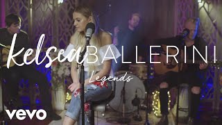 Video thumbnail of "Kelsea Ballerini - Legends (Acoustic)"