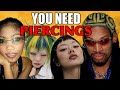 Why Your Style Needs Piercings