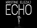 Kristine Elezaj - Echo (Audio) 