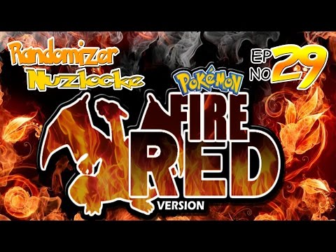 Pokemon Fire Red Nuzlocke Randomizer Ep 29 "The End is Near..."