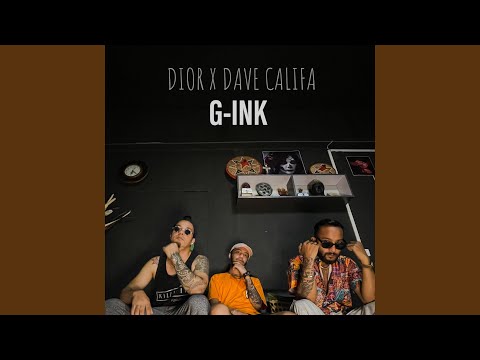 G-Ink (feat. Dave Califa)