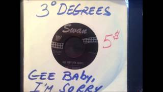 Gee Baby I'm Sorry -  The 3 Degrees -  Swan 4197 - 1965