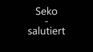 Seko - Salutiert prod. by Keyoh