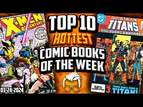 Do YOU Have These X-Men '97 KEYS?! ? Top 10 Trending Hot Comic Books of the Week ?
