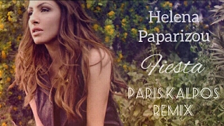 Helena Paparizou - Fiesta (Paris Kalpos Remix)