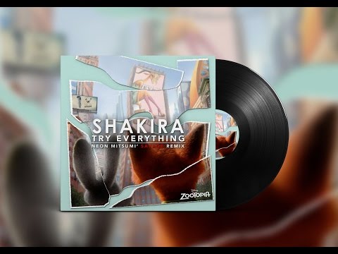 [Jungle Terror]: Shakira - Try Everything (Zootopia OST) [Neon Mitsumi' Savage Remix]