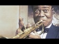 Louis Armstrong - You Are Woman, I Am Man