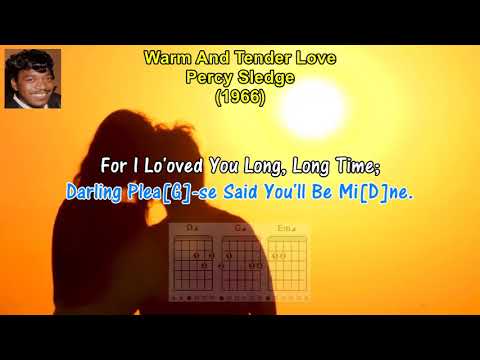 Warm And Tender Love - Percy Sledge