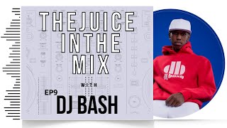Download lagu Ragga,Dancehall & Kenyan Mix: The Juice In The Mix with DJ Bash - Episode  9 mp3