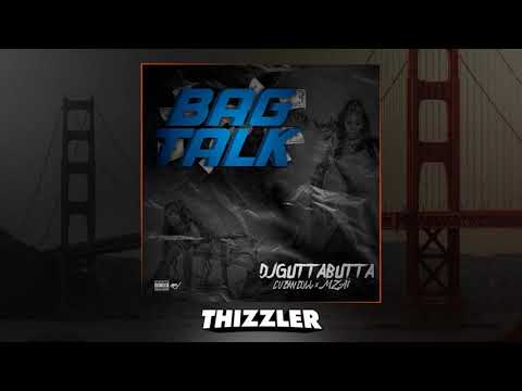 Cuban Doll x MzA1 x DJ Gutta Butta - Bag Talk [Prod. Larry Jayy] [Thizzler.com Exclusive]