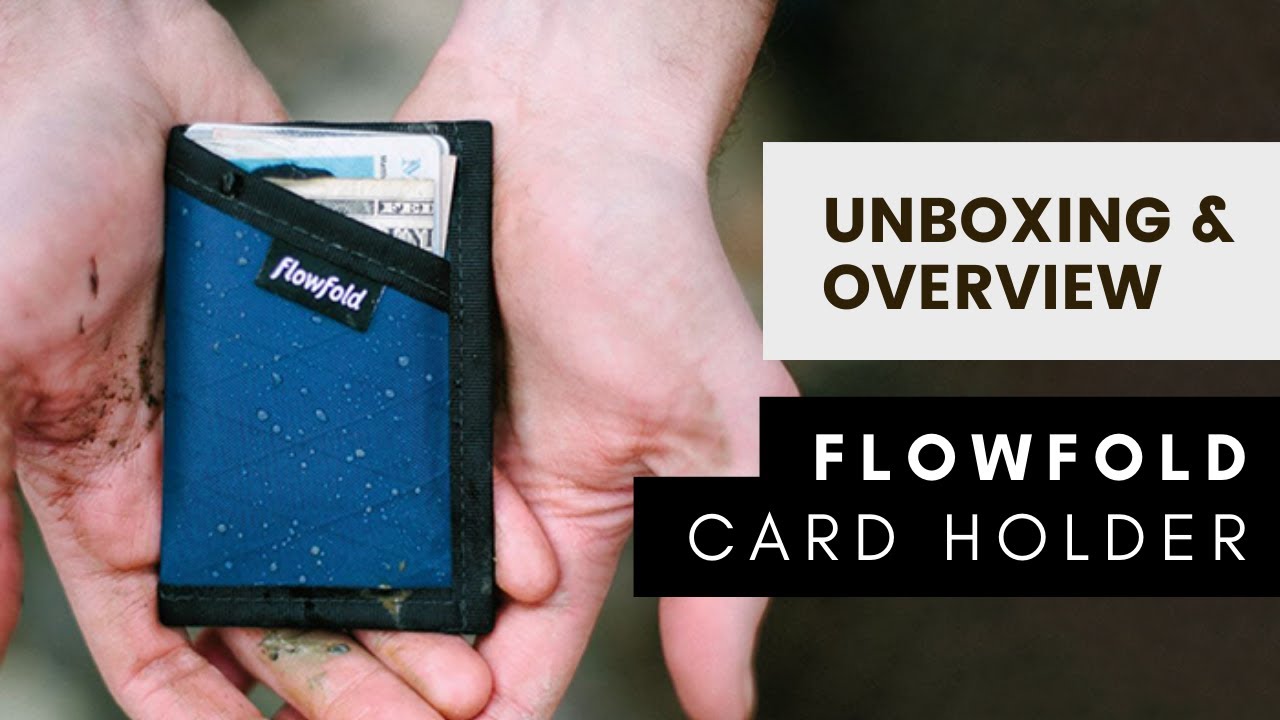 Flowfold Cardholder: Unboxing & Overview