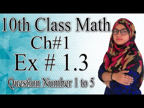 10th Class Maths solution |Ch1|Lec 6|Exercise 1.3|Question 1,2,3,4,5 |Urdu| Hindi |2020