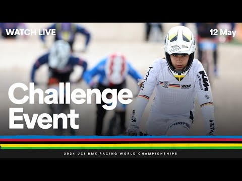 LIVE - Day One Challenge Event | 2024 UCI BMX Racing World Championships