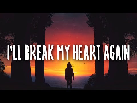 Mimi Webb – I’ll Break My Heart Again (Lyrics)