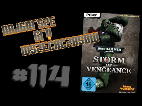 Najgorsze Gry Wszechczasów - Warhammer 40,000: Storm of Vengeance (Odcinek 114)
