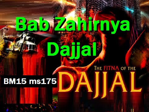 2010/07/06 Ustaz Shamsuri 619 - Bab Zahirnya Dajjal - BM15 ms175
