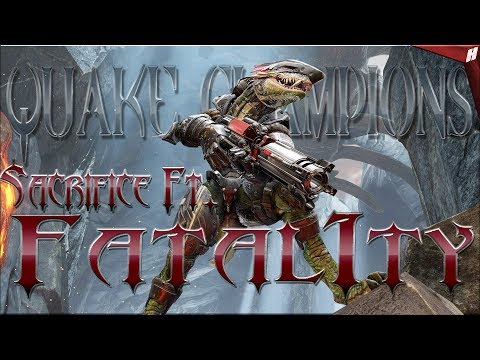 Quake Champions Fatal1ty Sacrifice Game Play The Man The Myth The Legend