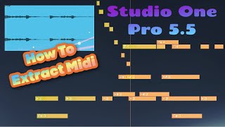 Studio One 5.5 - Convert Audio to Midi [How To Remake Samples] - (Takeaway) 2022