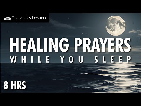 Healing Sleep Prayers - God Will Make You Whole Again