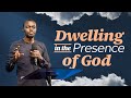 Dwelling In The Presence Of God Teaching By Apostle Grace Lubega