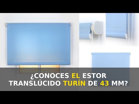 Conoce el Estor Translúcido Turín con Sistema Excellence de 43 mm ✔️