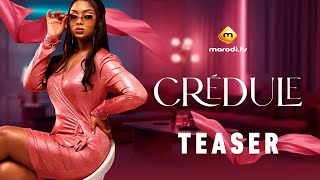 Crédule - Teaser