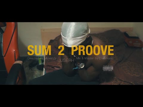 Juseph I SUM 2 PROVE (Video Oficial)