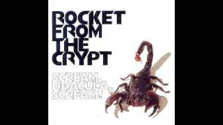 Rocket From The Crypt: Drop Out