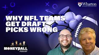 How NFL Teams Get the Draft Wrong