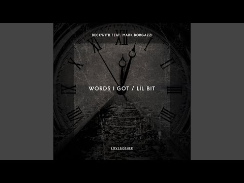 Lil Bit (feat. Mark Borgazzi)