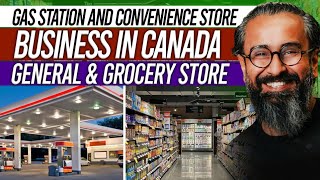 🇨🇦 Gas Station and Convenience Store Business in Canada | General & Grocery Store | Investment