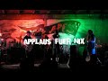 Applaus f&uuml;r NIX Live beim Tispy Apes