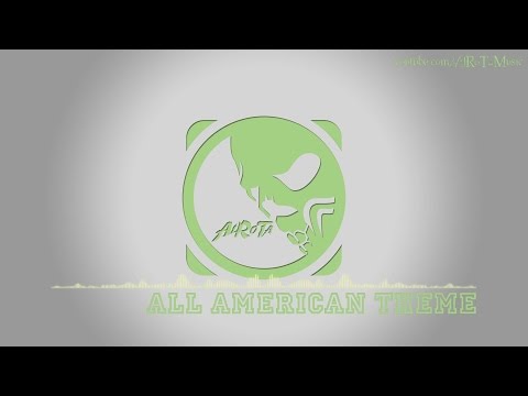 All American Theme by Stefan Netsman - [Instrumental Pop Music]