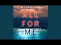 Chapter 69 - All for Me (A Nicky Lyons Fbi Suspense Thriller—Book 7)