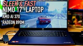 Speed & Style: Nimo 17.3" AMD Ryzen AI 9 HX 370 Laptop 144HZ IPS Screen