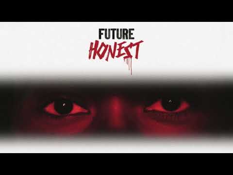Future - Honest [LYRICS]