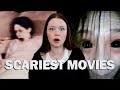 SCARIEST Movies I Ve Ever Seen